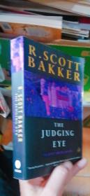 英文原版R·SCOTT BAKKER THE JUDGING EYE