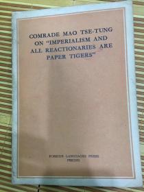 COMRADE MAO TSE-TUNG ON 