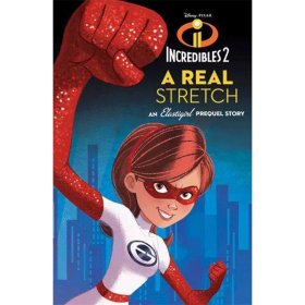 现货 超人总动员2 弹力女超人前传Incredibles 2: A Real Stretch: An Elastigirl Prequel Story