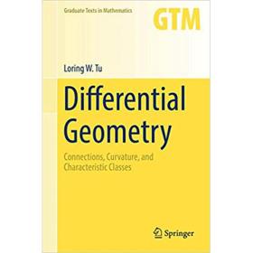 现货 微分几何学： 连接、曲率和特征类Differential Geometry: Connections, Curvature, and Characteris