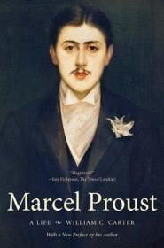 现货 马塞尔-普鲁斯特 生平，附作者新序Marcel Proust: A Life, with a New Preface by the Author