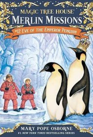 Eve of the Emperor Penguin: Merlin Mission (Magic Tree House#40)神奇树屋40
