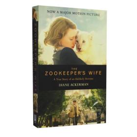 现货 The Zookeeper's Wife: An unforgettable true story, now a major film