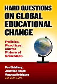 现货 关于全球教育变革的难题： 政策、实践和教育的未来Hard Questions on Global Educational Change