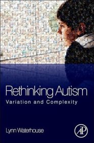 现货 反思自闭症：变异与复杂性Rethinking Autism:Variation and Complexity