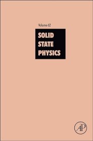 现货 固体物理学（第 62 卷）Solid State Physics (Volume 62)