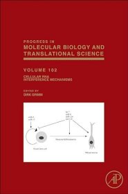 现货 细胞 RNA 干扰机制（第 102 卷）Cellular RNA Interference Mechanisms (Volume 102) (Progress in Molecular Biology and Translational Science, Volume 102)