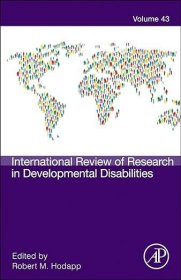 现货 国际发育障碍研究评论（第 43 卷）International Review of Research in Developmental Disabilities (Volume 43)