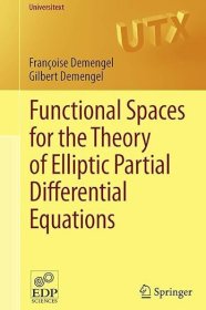 现货 椭圆偏微分方程理论的函数空间Functional Spaces for the Theory of Elliptic Partial Differential Equations (Universitext)
