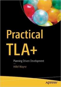 现货 Practical Tla+: Planning Driven Development