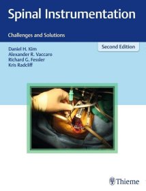 现货 Spinal Instrumentation: Challenges and Solutions