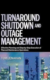 现货 Turnaround, Shutdown and Outage Management