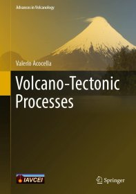 现货 火山构造过程 Volcano-Tectonic Processes