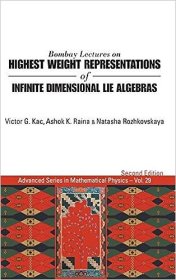 现货 孟买讲座：无穷维李代数的最高权表示（第 2 版）Bombay Lectures on Highest Weight Representations of Infinite Dimensional Lie Algebras (2nd Edition)
