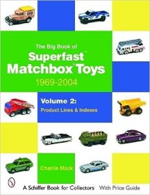 现货 火柴盒超速玩具大书： 1969-2004: 第二卷：产品线和索引The Big Book of Superfast Matchbox Toys: 1