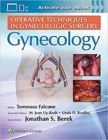 现货 妇科手术的操作技术： 妇科Operative Techniques in Gynecologic Surgery: Gynecology