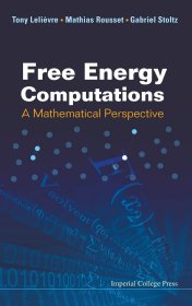 现货 自由能计算：数学视角 数学视角Free Energy Computations: A Mathematical Perspective