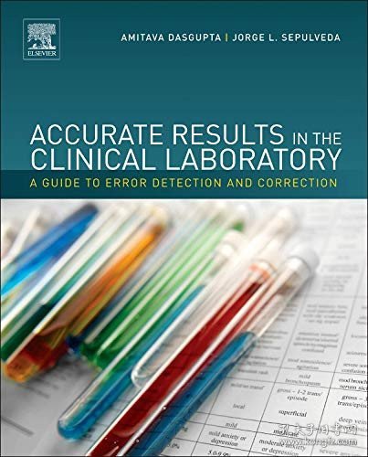 现货 临床实验室的准确结果：错误检测与纠正指南Accurate Results in the Clinical Laboratory:A Guide to Error Detection and Correction