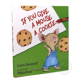 现货 If You Give a Mouse a Cookie