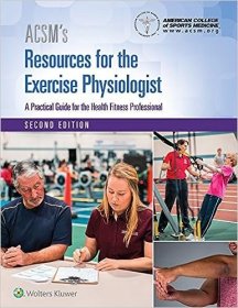 现货 ACSM 运动生理学家资源（美国运动医学学院）ACSM's Resources for the Exercise Physiologist (American College of Sports Medicine)