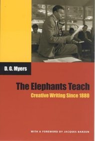 现货 大象的教诲 1880年以来的创意写作The Elephants Teach: Creative Writing Since 1880