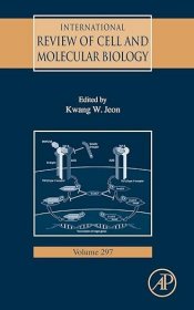 现货 国际细胞与分子生物学评论（第 297 卷）International Review of Cell and Molecular Biology (Volume 297)