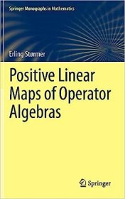 现货 算子代数的正线性映射Positive Linear Maps of Operator Algebras