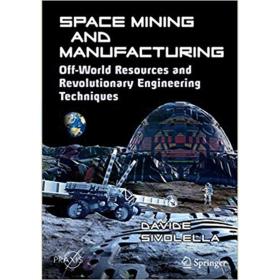 现货 空间采矿和制造Space Mining and Manufacturing