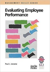 现货 评估员工绩效：评估绩效的实用指南Evaluating Employee Performance