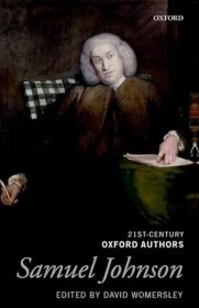 现货 Samuel Johnson:Selected Writings (21st-Century Oxford Authors)