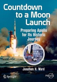 现货 高被引Countdown to a Moon Launch: Preparing Apollo