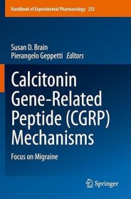 现货 降钙素基因相关肽（CGRP）机制Calcitonin Gene-Related Peptide (CGRP) Mechanisms (Handbook of Experimental Pharmacology)