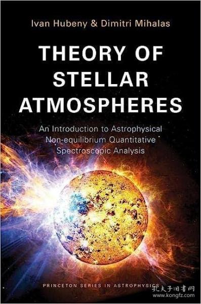 现货 高被引 Theory of Stellar Atmospheres: An Introduction to Astrophysical Non-Equilibrium Quantitative Spectroscopic Analysis