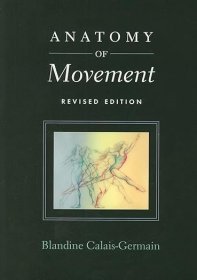 现货 运动解剖学（修订版）Anatomy of Movement (Revised Edition)