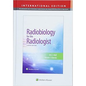 现货 放射科医师放射生物学》国际版Radiobiology for the Radiologist, International Edition