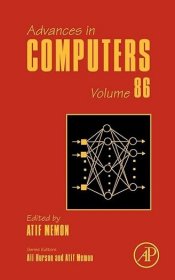 现货 计算机研究进展（第 86 卷）Advances in Computers (Volume 86)