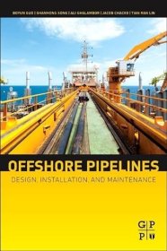 现货 海上管道：设计、安装和维护Offshore Pipelines:Design, Installation, and Maintenance