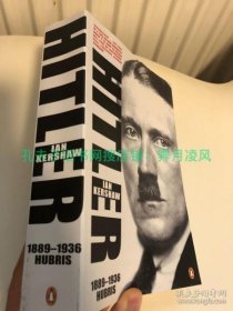 现货 英文英语版《 希特勒传记 》Hitler 1889-1936: Hubris，, Ian Kershaw 作品，伊恩.克肖，著名的希特勒传记作者