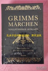 现货［德文版德语版］格林童话 （全集版）（带插图）2016 Grimms Märchen（vollständige Ausgabe） : Mit den Illustrationen von Otto Ubbelohde, Brüder Grimm Kinder- und Hausmärchen