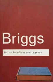 英文原版 Briggs British Folk- Tales and Legends