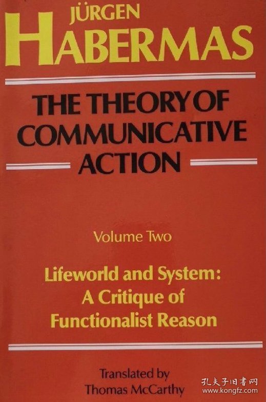 英文原版 哈贝马斯 交往行为理论第二卷 the Theory of Communicative Action volume 2