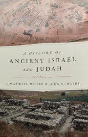 英文原版第二版 古代以色列与犹太王国史 A History of Ancient Israel and Judah 第二版