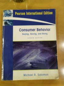 Consumer  Behavior：Buying，Having，and  Being