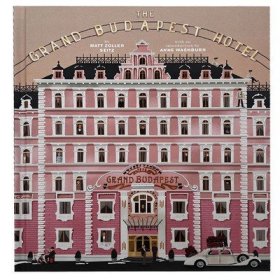 The Wes Anderson Collection：The Grand Budapest Hotel