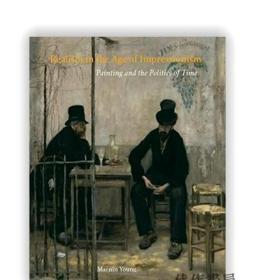 Realism in the Age of Impressionism: Painting and the Politi