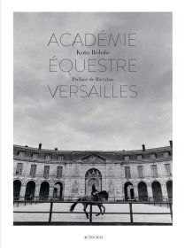 現(xiàn)貨 L’Academie equestre de Versailles 凡爾賽馬術(shù)學(xué)院攝影藝術(shù)