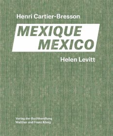 現(xiàn)貨 Helen Levitt / Henri Cartier-Bresson Mexico 海倫萊維特/亨利卡蒂埃布列松.墨西哥 英文原版攝影師專集
