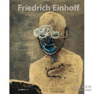 Friedrich Einhoff Kerber Art 弗里德里希埃因霍夫绘画书 油画书