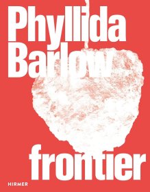 現(xiàn)貨Phyllida Barlow: Frontier 菲利達(dá)巴洛:前沿 繪畫和先鋒雕塑作品 回顧集
