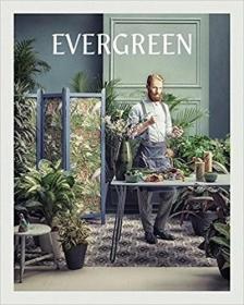 正版Evergreen: Living with Plants 常绿长青 与植物一起生活